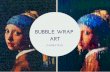 Bubble wrap art