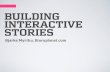 Building Interactive Stories Miniworkshop