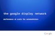 Google display network  deck for auto clients