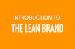 Intro to The Lean Brand