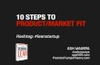 10 steps to product/market fit