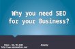 Why you need SEO for your business?