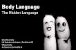 Body Language The Hidden Language