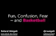 Fun, Confusion, Fear and Basketball (UX Lx 2014)