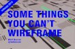 Some Things You Can't Wireframe