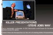 Art Of Making Effective Presentations   Steve Jobs Way