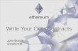 Ethereum: Write your own contracts