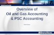 Overview Of Oil & Gas Accounting