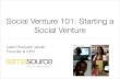 Stanford Graduate School of Business: Social Venture 101 20November08