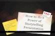 How to Give a [TED Worthy] Power of Storytelling Talk
