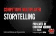 Gdc 2014 Competitive Storytelling