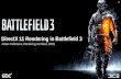 DirectX 11 Rendering in Battlefield 3