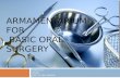 Armamentarium for basic oral surgery