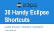Handy Eclipse Shortcuts For Super Productive Developers