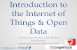 Introduction to the Internet of Things and Open Data