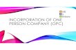 Incorporation of One Person Company under Companies Act 2013