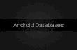 Android databases