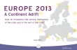 European Survey June 2013 MSLGROUP Freethinking