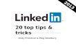 LinkedIn 20 Top Tips & Tricks