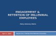 Engagement & Retention of Millennial Employees - A Policy Advocacy Memo