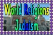 Group presentation-key features of Judaism