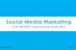 Social Media Marketing for Health Insurance