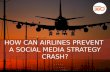 How Can Airlines Prevent A Social Media Strategy Crash