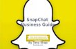 SnapChat Business Guide