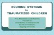 Scoring systems in traumatized children