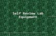 Laboratory equipment self review 2013