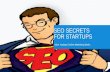 Secrets of SEO for startups