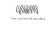 Thoughts on Online Personal Branding