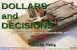 Dollars and Decisions