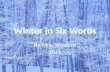 Winter in six words