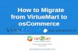 How to Migrate from VirtueMart to osCommerce