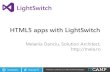ITCamp 2013 - Melania Danciu - HTML5 apps with LightSwitch