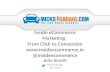 John Smyth - Marketing, Clicks to Conversions - Inside eCommerce MicksGarage Masterclass
