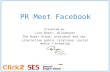 PR Meets Facebook