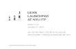Lean launchPad Spring ITP Class 1 1.27.2014