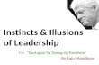Instincts & Illusions of Leadership