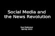 Social media & the News Revolution