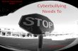 Cyberbullying Has To Stop-Flipbook