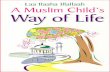 A Muslim Child’s Way Of Life