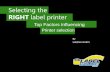Selecting the RIGHT Label Printer