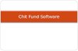 Online chit fund software, online chit fund software, money chit fund software, chit fund management software, chitfund software, chit fund software