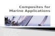 Composites for Marine Applications