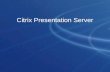4.Citrix Presentation Server4.5 (2)