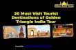 Places to Visit During Golden Triangle India Tour