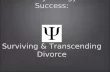 Surviving & Transcending Divorce