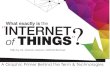 What exactly is the "Internet of Things"?